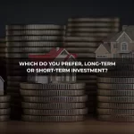 Which do you prefer, long-term or short-term investment-mob